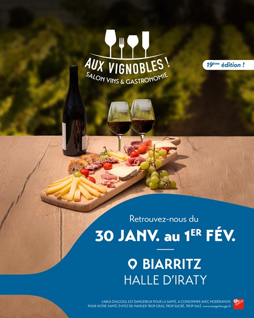Salon Aux Vignobles ! - Biarritz